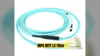 MPO MTP LC Breakout Fiber Patch Cord